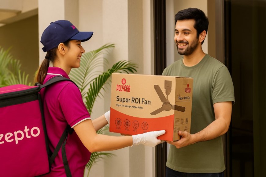 Zepto Partners with Polycab to Deliver Energy-Efficient Fans in Just 10 Minutes
