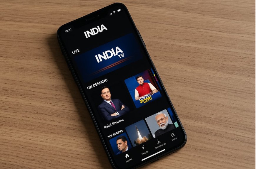 India TV Steps into the Digital Arena with Launch of Its New OTT App