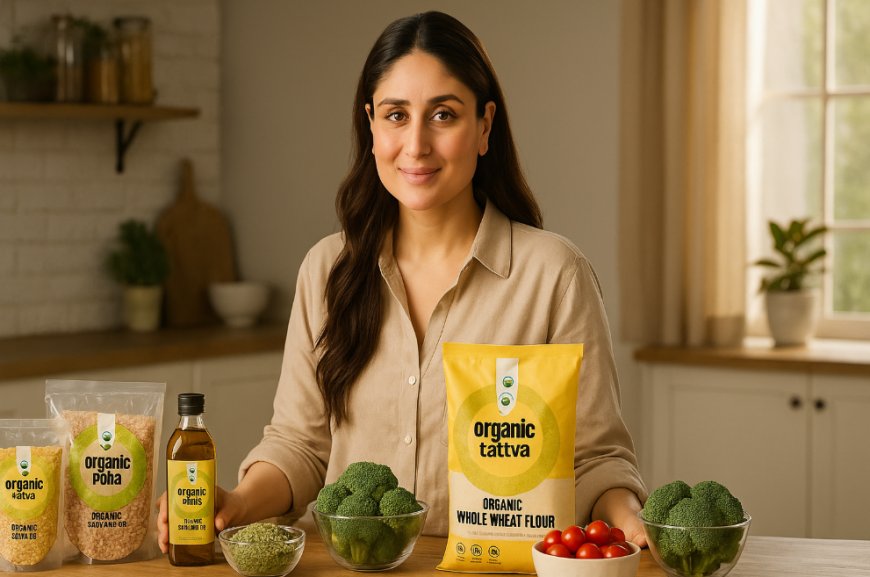 Kareena Kapoor Khan Champions Clean Eating in Organic Tattva’s Latest Campaign on Trust and Wellness