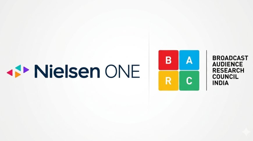 BARC + Nielsen ONE Ads: India's First Unified Cross-Screen Ad Measurement Is Here