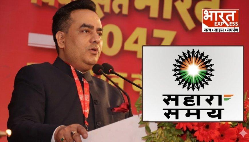 Sahara News Network Returns: Bharat Express Makes Bold Media Move