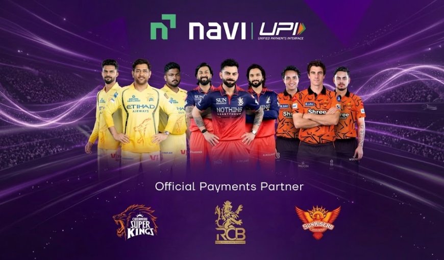 Navi UPI Backs 3 IPL Teams: The Smartest Payments Play of the 2026 Season