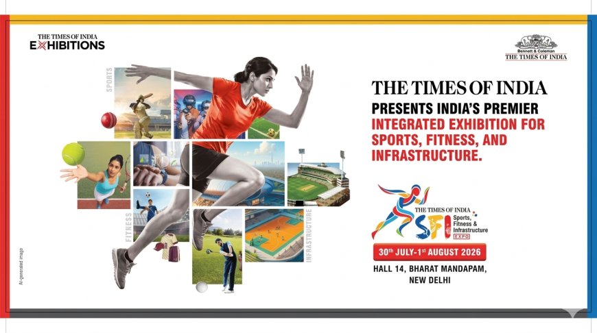 India's Sporting Moment Has an Expo: Why the TOI SFI Expo 2026 Is a Big Deal for Brands, Athletes, and Investors