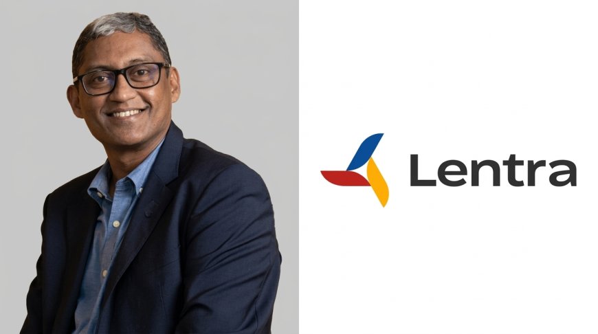 Lentra Names Rajesh Kumar Rathanchand as CEO to Drive Its Next Phase of Global Lending Innovation