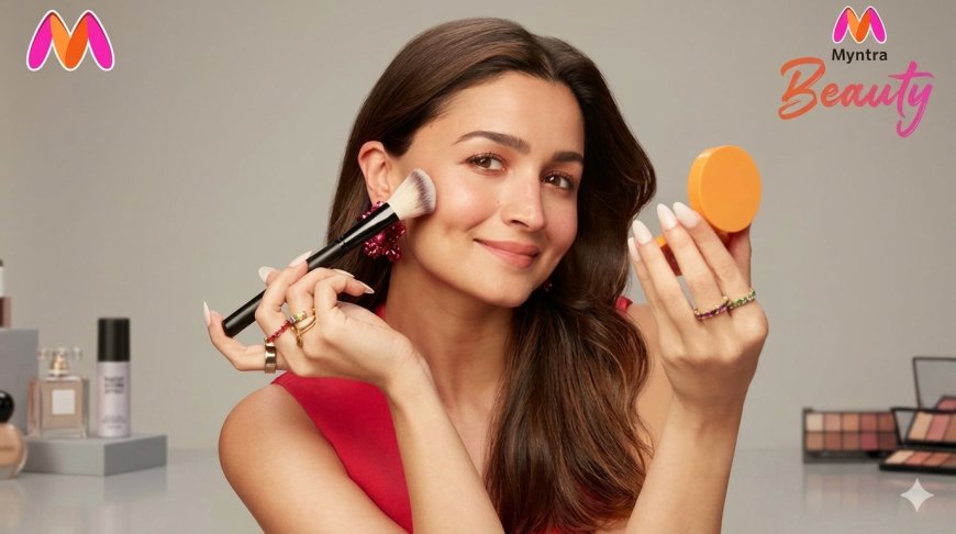 Myntra Bets on Alia Bhatt to Lead Its Fashion and Beauty Ambitions