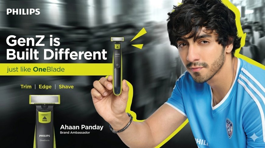 Philips OneBlade Taps Ahaan Panday to Tell Gen Z: Your Grooming Rules, Your Way